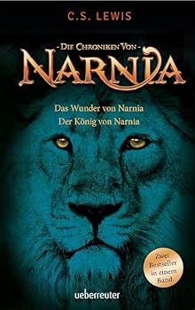 The Lion, the Witch and the Wardrobe / The Magician's Nephew