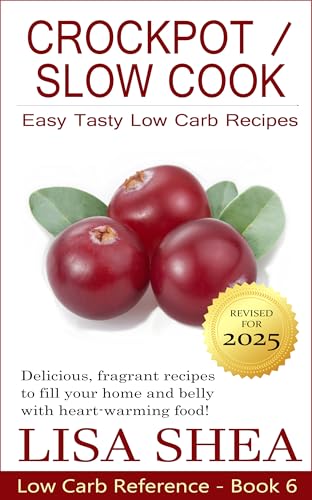 CrockPot / Slow Cook Low Carb Recipes (Low Carb Reference)