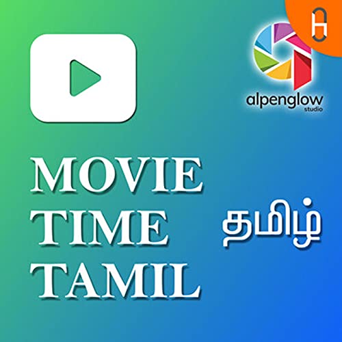 Movie Time - தமிழ் Podcast Por Maniyarasu arte de portada