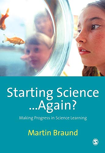 Starting Science...Again?: Making Progress in Science Learning view 2