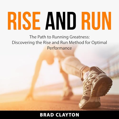 Rise and Run by Brad Clayton episode artwork