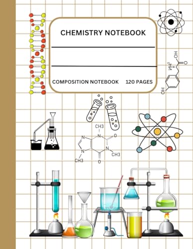 Chemistry Notebook: Composition Notebook for School or College