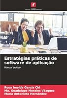 Estratégias práticas de software de aplicação (Portuguese Edition) 6208913179 Book Cover