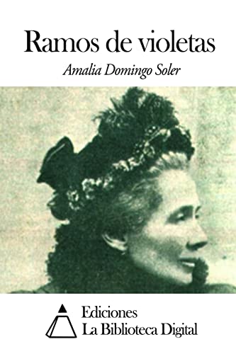 Ramos de violetas (Spanish Edition)