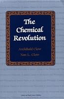 Chemical Revolution: A Contribution to Social Technology (Classics in the History and Philosophy of Science) 2881245498 Book Cover