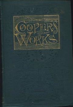 Works Of J. Fenimore Cooper Vol. 7 Wyandotte--The Monikins--Jack Tier (#7)