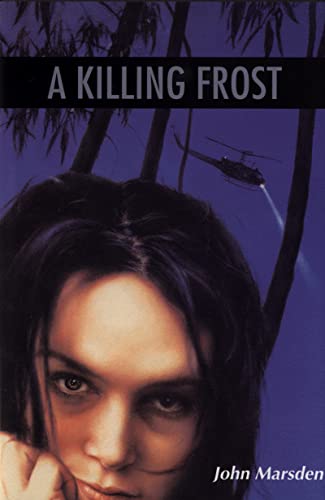A Killing Frost (The Tomorrow Series #3)