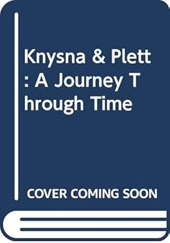 Paperback Knysna & Plett: A Journey Through Time Book