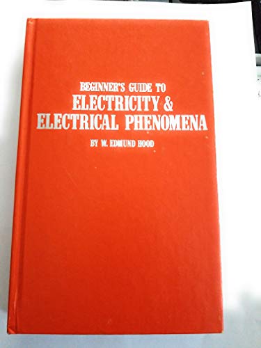 Beginner's Guide to Electricity and Electrical ... 0830615075 Book Cover