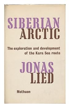 Hardcover Siberian Arctic The Story of the Siberian Company Book
