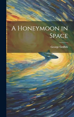 A Honeymoon in Space