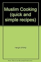 Muslim Cooking B002IPSIQS Book Cover