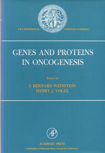 Genes and Proteins in Oncogenesis: Symposium Proceedings