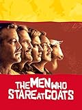 The Men Who Stare At Goats