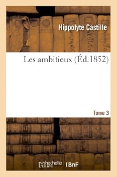 Paperback Les Ambitieux. Tome 3 [French] Book