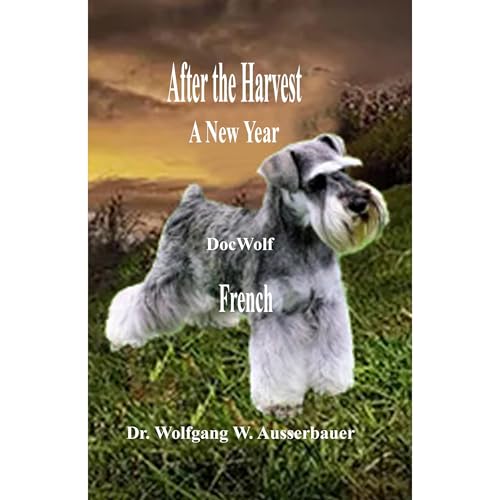 After the Harvest in French Audiolibro Por Wolfgang Ausserbauer arte de portada