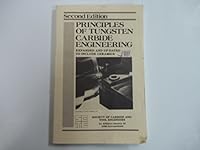 Principles of Tungsten Carbide Engineering B000OHFJZK Book Cover