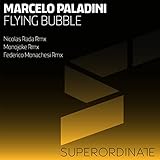  Flying Bubble (Federico Monachesi Rmx)