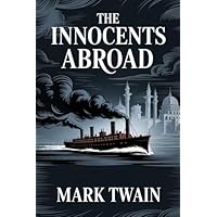 The Innocents Abroad