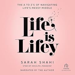 Life Is Lifey Audiolibro Por Sarah Shahi arte de portada