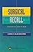 Surgical Recall (RECALL SERIES)