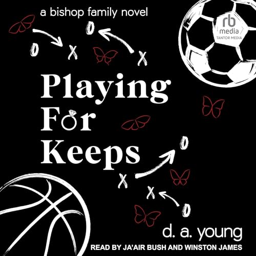 Playing for Keeps by D. A. Young episode artwork