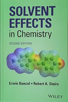 Hardcover Solvent Effects in Chemistry Book