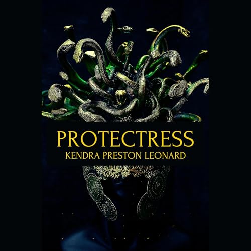 Protectress Audiolibro Por Kendra Preston Leonard arte de portada