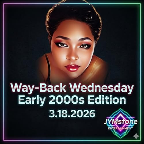 Way-Back Wednesday Early 2000s Edition