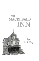 The Macki Bald Inn 098171367X Book Cover