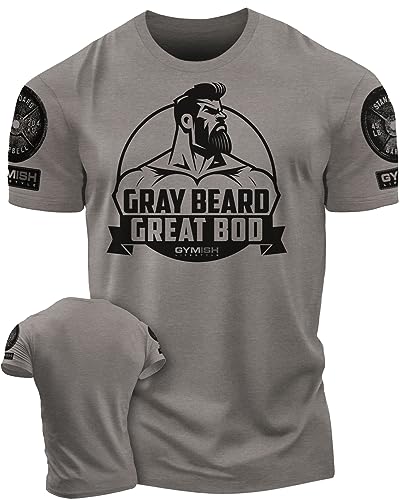 Gymish Lifestyle Workout Shirts for Men, Gray Beard Great BOD Motivational Gym Shirt