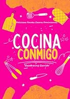 Cocina Conmigo: Deliciosas Recetas Caseras Dominicanas (Spanish Edition) B0F5M3M6FH Book Cover