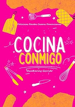 Hardcover Cocina Conmigo: Deliciosas Recetas Caseras Dominicanas (Spanish Edition) [Spanish] Book