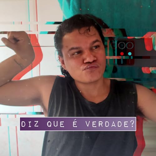 Couverture de Diz Que &eacute; Verdade?