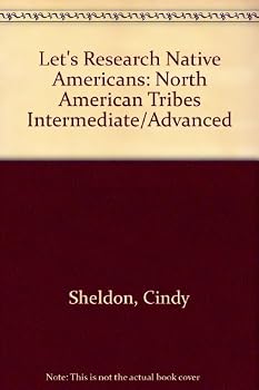 Paperback Let's Research Native Americans: North American Tribes Intermediate/Advanced Book