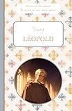  Saint Léopold, le carnet de mon saint patron, 6-10 ANS: Raconte-moi mon prénom