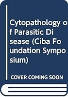 No.99 Cytopathology of Parasitic Disease 0272797316 Book Cover