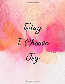 Paperback Today I Choose Joy: Journal Notebook With Inspirational Quote 8.5x11 100pages Book