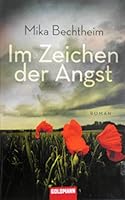Im Zeichen Der Angst Roman 3442472687 Book Cover