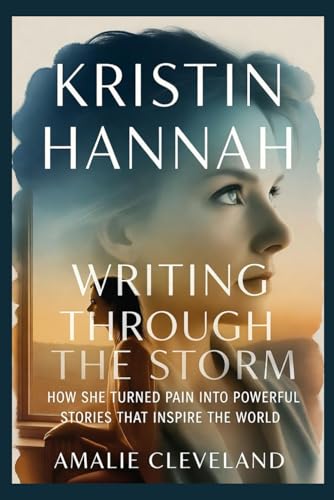 Kristin Hannah: Kristin Hannah: Writing Through the Storm explores the remarkable life of one of America’s most beloved storytellers. From her early struggles and heartbreaks to her rise as a bestsel
