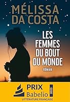 Les femmes du bout du monde 222647272X Book Cover