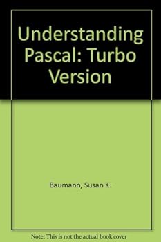 Hardcover Understanding Pascal: Turbo Version Book