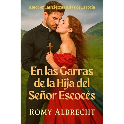 En las Garras de la Hija del Señor Escocés Audiolibro Por Romy Albrecht arte de portada