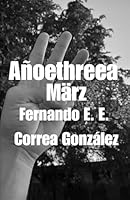 Añoethreea: März (Spanish Edition) 1965004466 Book Cover