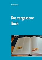 Das vergessene Buch: 35 Geschichten zum Lesen und Lachen 373865240X Book Cover