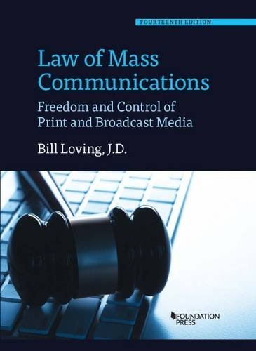 Buy Law of Mass Communications: Freedom and Control of Print and Broadcast Media (Coursebook) — BookShops.in