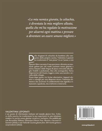 L'arte Della Cucina Senza Glutine. Tecniche E Ricette Per Abbracciare Il Cambiamento - 11