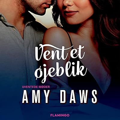 Vent et &oslash;jeblik
