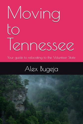 Moving to Tennessee: Your guide to relocating to the Volunteer State (USA Moving Guides)