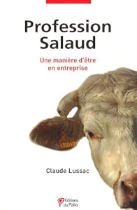 Book's Cover of Profession Salaud : Une manière d'être en entreprise